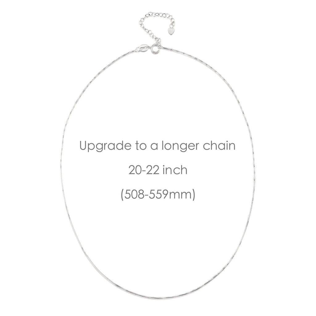 Add a longer chain - 20-22 inch (508-559mm)